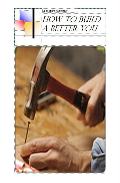 How to Build a Better You — ministry resource cover